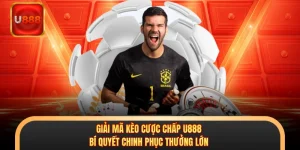 Giải Mã Kèo Cược Chấp U888 – Bí Quyết Chinh Phục Thưởng Lớn